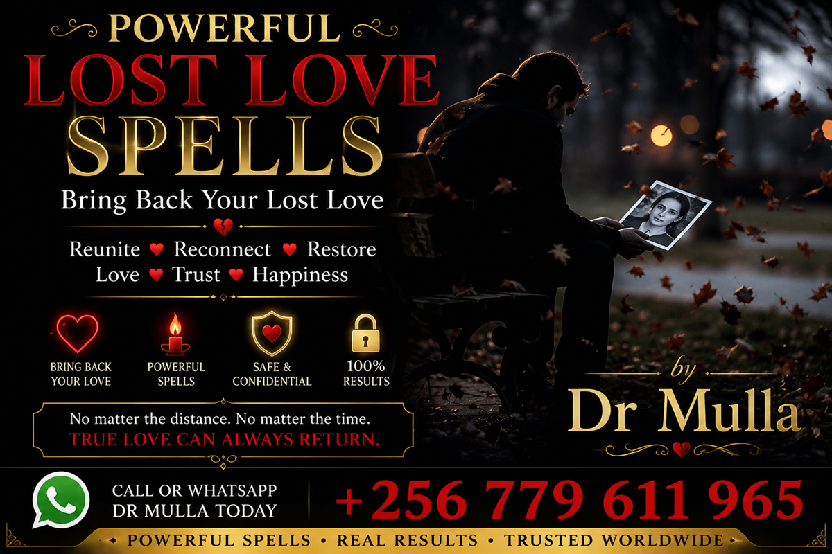 Bring Back Lost Love Spells That Work Instantly to Reunite Couples and Restore Relationships | WhatsApp +256 779 611 965
